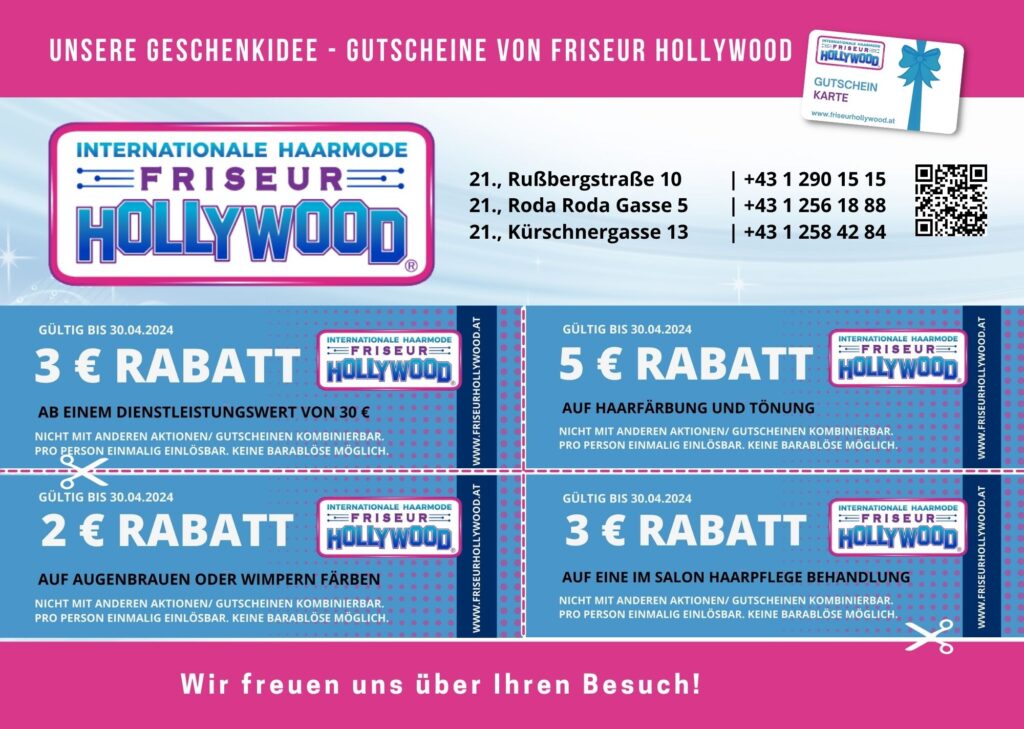 Aktionen Friseur Hollywood in Wien im April