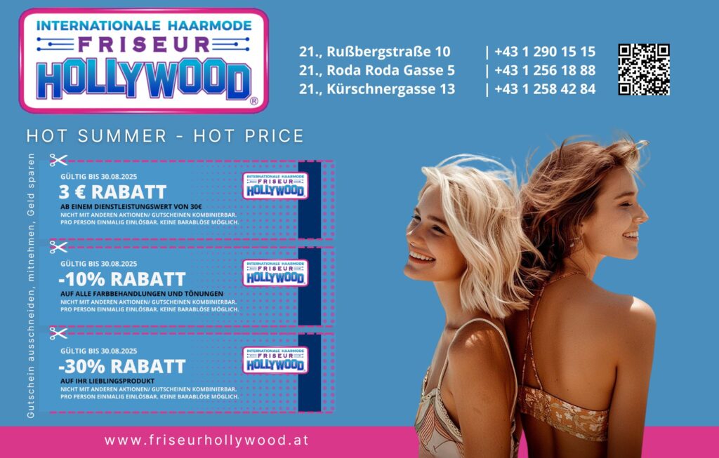 Friseur Wien - Friseur Hollywood - Aktionen August